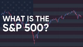 What is the SampP 500 Index and How Can You Trade it [upl. by Benedict144]