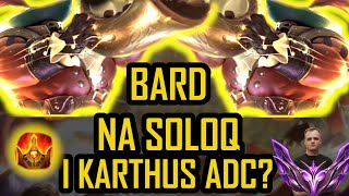 Bard i Karthus bot lane Jak to się je [upl. by Kimble866]