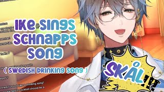 Ike sings Schnapps song  Swedish drinking song [upl. by Erdnaek]