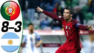 Portugal vs Argentina 83  All Goals amp Highlights Résumé amp Goles  Last Matches  HD [upl. by Eimarej561]