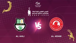 FINAL GAME AL AHLI vs AL ARABI QATAR BASKETBALL LEAGUE 20232023  الدوري القطري لكرة السلة [upl. by Laniger]