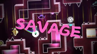 Savage by LudiumGD Easy Demon  Geometry Dash [upl. by Akerdnahs]