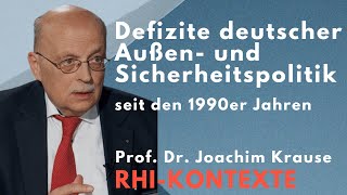 Defizite deutscher Außen und Sicherheitspolitik seit den 1990er Jahren [upl. by Lucchesi]