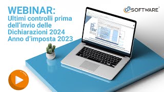 Webinar Ultimi controlli prima dellinvio delle Dichiarazioni 2024 Anno dimposta 2023 – GBsoftware [upl. by Ylac800]