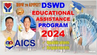 DSWD EDUCATIONAL ASSISTANCE PROGRAM 2024  HOW TO APPLY REQUIREMENTS QUALIFICATIONS amp BENEFITS [upl. by Aelak124]