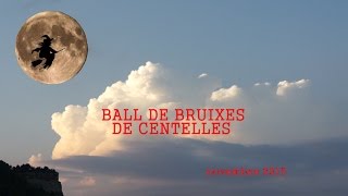 BALL DE BRUIXES DE CENTELLES [upl. by Olivie531]