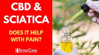 Can CBD OIL Help Relieve SCIATICA Pain Heres the Answer [upl. by Ayatnahs]