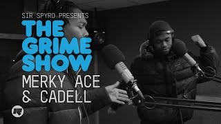 Grime Show Merky Ace amp Cadell [upl. by Irehj]