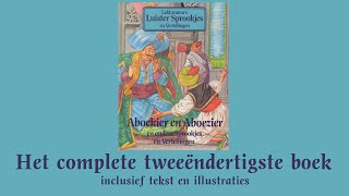 Aboekier en Aboezier  Het complete tweeëndertigste boek  Lekturama Luistersprookjes en Vertelli [upl. by Julide154]