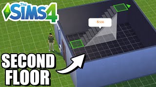 How To Build Second Floor Tutorial  PC PS4 XBOX MAC  The Sims 4 [upl. by Demona]