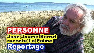 PERSONNE  Joan Jaume Borrut raconte La Palme [upl. by Huskamp]