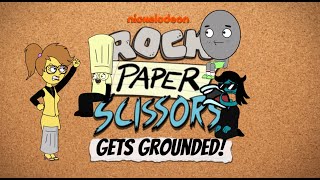 Rock Paper Scissors Gets Grounded  Intro [upl. by Wittie]