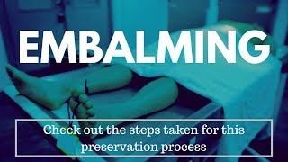 Embalming Description by a Funeral Director The preservation process [upl. by Essirahs65]