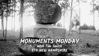 The 5th New Hampshire  Monuments Monday in Gettysburg [upl. by Landbert]