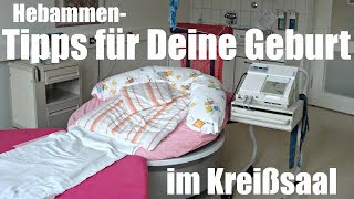 HebammenTipps für Deine Geburt im Kreißsaal  Akte Venenzugang CTG Arzt Klinikroutine [upl. by Barcus]