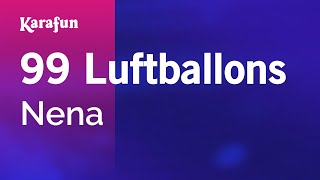 Karaoke 99 Luftballons  Nena [upl. by Woodman]