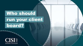 Who should run your client board [upl. by Nol]