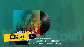 Patricia Hillary  Sisi Bado Twapendana Official Audio [upl. by Velvet281]