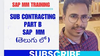 SAP MM Subcontracting Part BSAP MM Course In TeluguSAP MM Online Training in TeluguSAP MMతెలుగు [upl. by Horlacher]