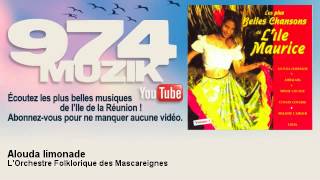 LOrchestre Folklorique des Mascareignes  Alouda limonade  974Muzik [upl. by Possing]