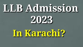 LLB admission 2023  LLB admission 2023 last date  Ziauddin university karachi admission 2023 [upl. by Nicki]