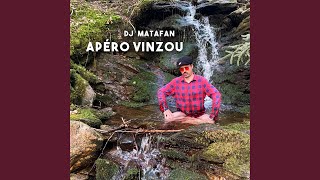 Apéro Vinzou [upl. by Negaet]