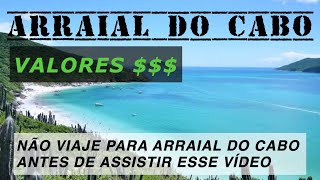 O QUE FAZER EM ARRAIAL DO CABO  ASSISTA ANTES DE VIAJAR  VALORES [upl. by Alusru]