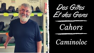 Des Gîtes et des Gens  Ep29  Cahors  Caminoloc [upl. by Mayor409]