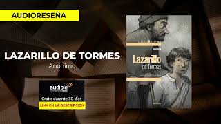 Lazarillo de Tormes  Anónimo  Audio Resumen [upl. by Latreece]