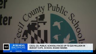 Cecil County School Board proposes drastic budget cuts [upl. by Noswal]