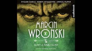 Marcin Wroński quotGliny z innej glinyquot audiobook [upl. by Sissel]