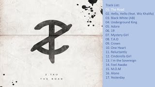 Z TAO THE ROAD  FULL ALBUM [upl. by Atir]