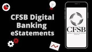 CFSB Digital Banking eStatements [upl. by Emlen310]