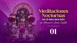 Meditaciones Nocturnas en el mes morado Día 1 [upl. by Missie]