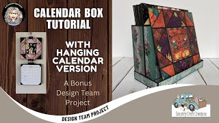 Country Craft Creations Bonus Project Calendar Box Tutorial amp Hanging Calendar Version [upl. by Nyrehtac]