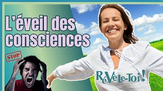 Léveil des consciences cest maintenant [upl. by Garey]