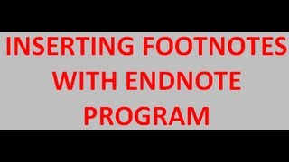 How to insert footnotes using EndNote software [upl. by Towers]