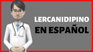 LERCANIDIPINO lecarnidipine review en ESPAÑOL [upl. by Riess]