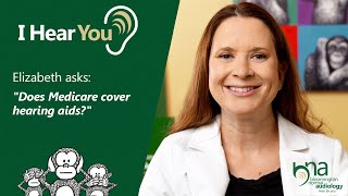 Does Medicare Cover Hearing Aids  I Hear You Ep 3 [upl. by Nnyla]