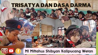 Materi Trisatya dan Dasa Darma Pramuka ▶️MI Miftahus Shibyan Kalipucang Wetan ▶️Maju Terus [upl. by Cofsky735]