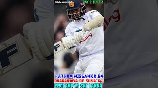 Pathum Nissanka Batting  Dhananjaya de Silva  Eng vs Sl test 🔥🎯😱 [upl. by Frasier215]