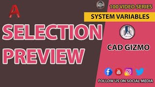 AutoCAD System Variable  SELECTIONPREVIEW  Cad Gizmo  AutoCAD [upl. by Feeley]
