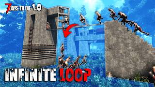 INFINITE LOOP Base Guide No Glitch EASY to build  7 Days to Die 10 [upl. by Annahsar]