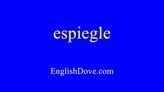 How to pronounce espiegle in American English [upl. by Jana523]