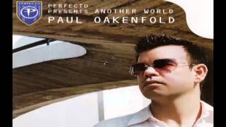 Paul Oakenfold  Perfecto Presents Another World CD2 [upl. by Tattan]