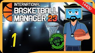 International Basket Manager 23 Cap1 Toma de contacto  Gameplay en español a 1440p [upl. by Stempson]