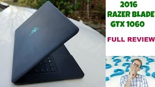 RAZER BLADE 14quot GTX 1060 GAMING LAPTOP  FULL REVIEW [upl. by Ayhtak]