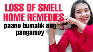 loss of smell treatment home remedies Paano bumalik ang pang amoy  Olfactory Training [upl. by Hardwick]