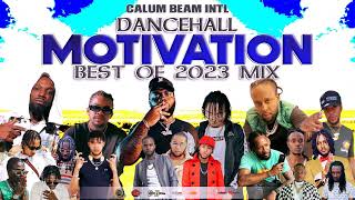 Dancehall Motivation Mix 2023 Best Of 2023 Uplifting MixMasickaMavadoJahmielTeejaypopcaan [upl. by Eriuqs]