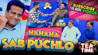 Sab Puchlo  Sajjad Jani Tea Time New Ep 650 [upl. by Cutler]